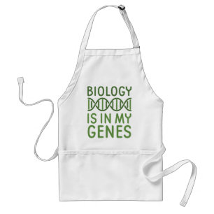 Biology Is In My Genes Standard Apron