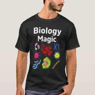 Biology Magic Biology Study Class Biology Science T-Shirt