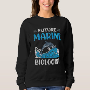 Biology Ocean Student Future Marine Biologist Sweatshirt