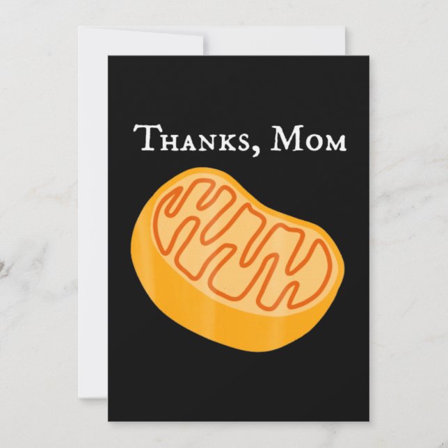 biology t , mitochondria , thanks, mum, science. holiday card (Front)