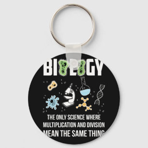 Biology The Only Science Where Multiplication Key Ring