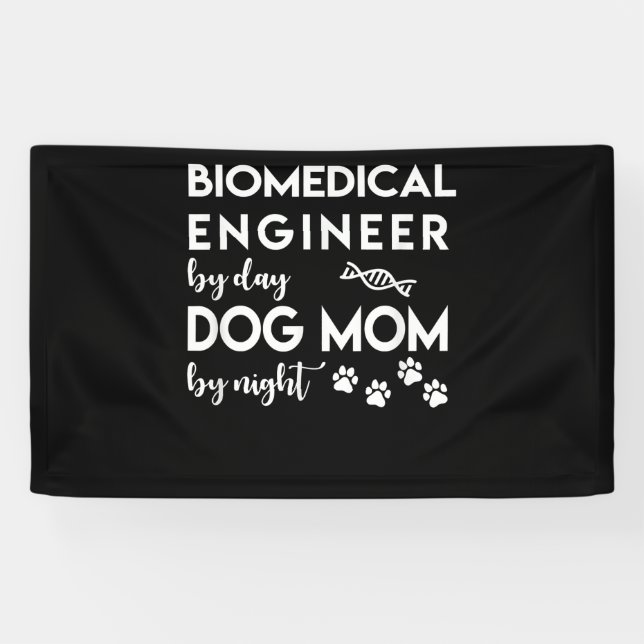 Biomedical Engineer Dog Mum Dog Lover Bio Engineer Banner (Horizontal)