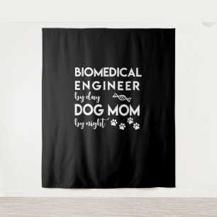 Biomedical Engineer Dog Mum Dog Lover Bio Engineer Tapestry