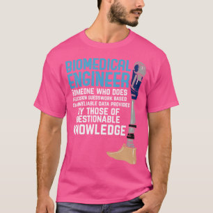 Biomedical Engineer T-Shirt