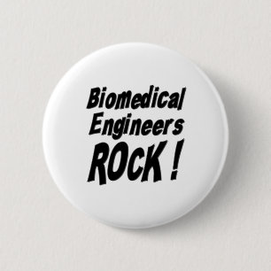 Biomedical Engineers Rock! Button