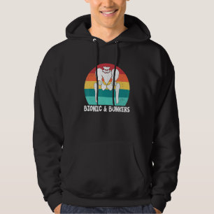 Bionic And Bonkers Hip Replacement Surgery Hoodie