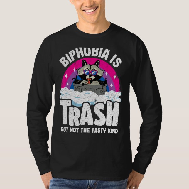 Biphobia Is Trash Racoon Bisexual Pride Flag Bi P T-Shirt (Front)