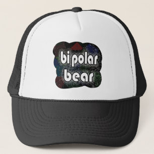 Bipolar Bear Funny Sayings by Mudge Studios Trucker Hat