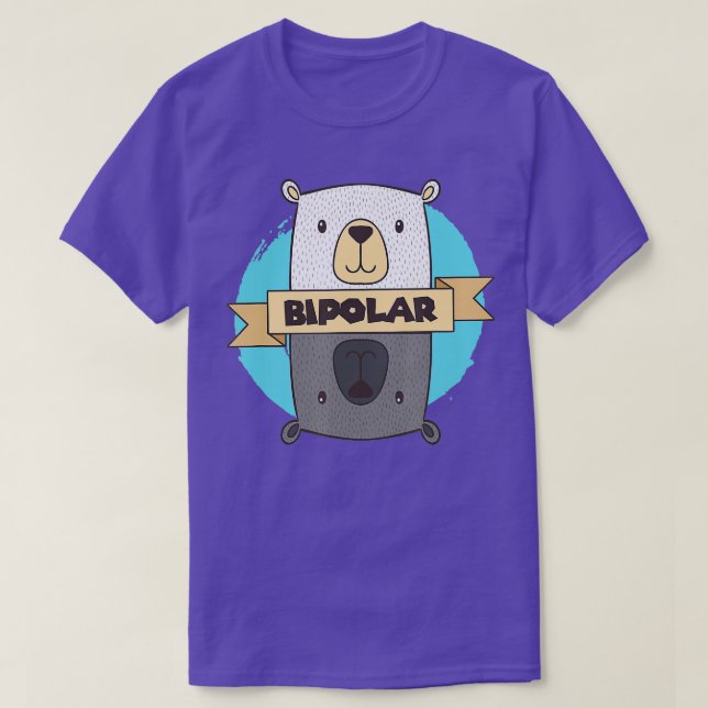 BiPolar Bear I Cute Mental Disorder Awareness  T-Shirt (Design Front)