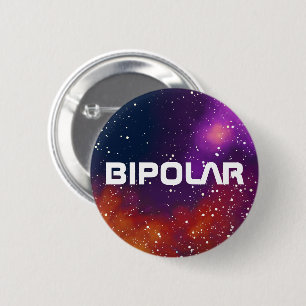 Bipolar Customisable Galaxy Identity 6 Cm Round Badge