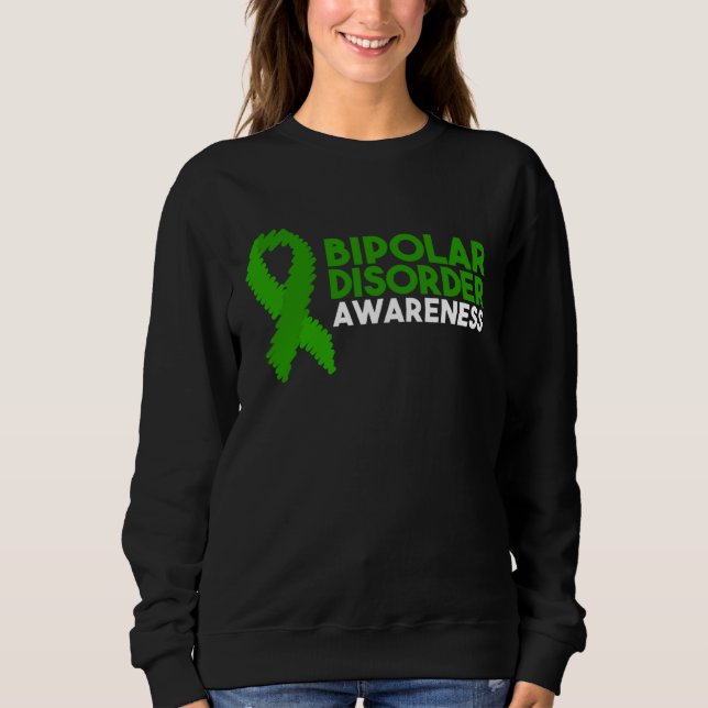 Bipolar Disorder Awareness Sweatshirt (Front)