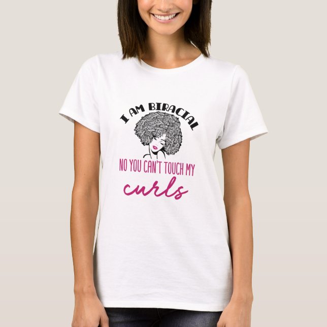 Biracial Mixed Girl Curls Funny Curly Hair Women T-Shirt (Front)