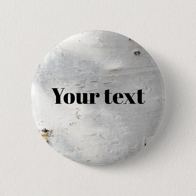 Birch bark pattern 6 cm round badge (Front)