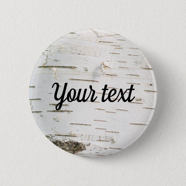 Birch bark pattern 6 cm round badge (Front)