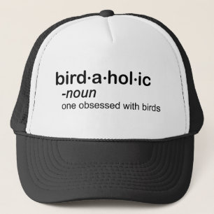 bird a hol ic trucker hat