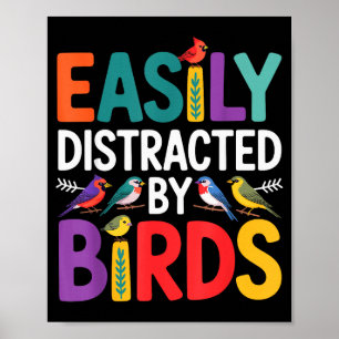 Bird Art For Men Women Kid Bird Watching Birding B Poster