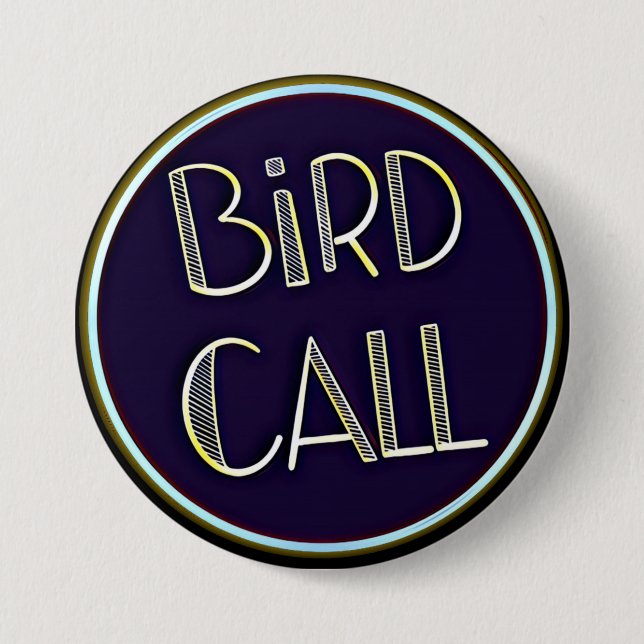 Bird Call Logo Button (Front)