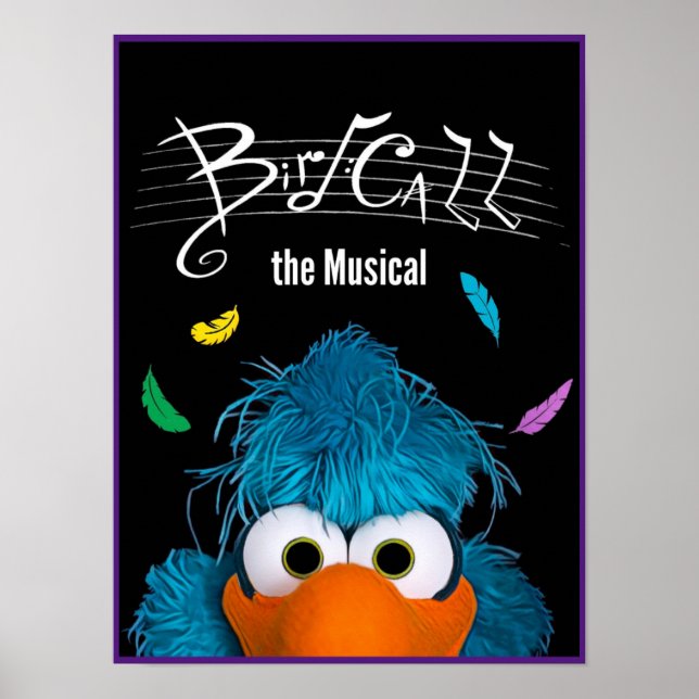 Bird Call the Musical Poster (Front)
