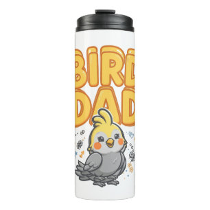 Bird Dad Cute Cockatiel Thermal Tumbler