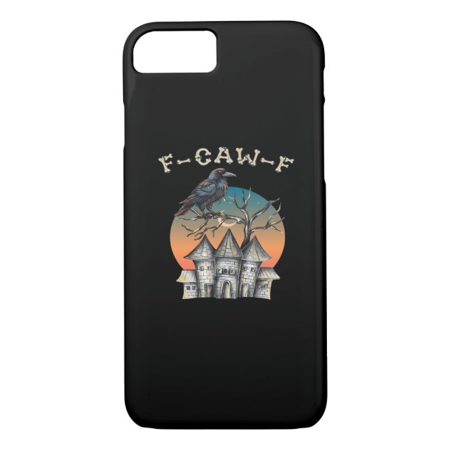 Bird F-Caw-F Funny Crow Raven Case-Mate iPhone Case (Back)