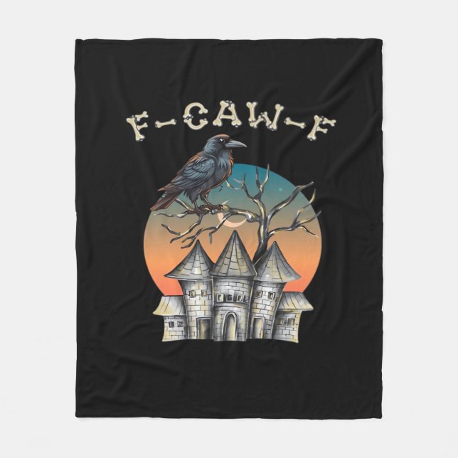 Bird F-Caw-F Funny Crow Raven Fleece Blanket (Front)