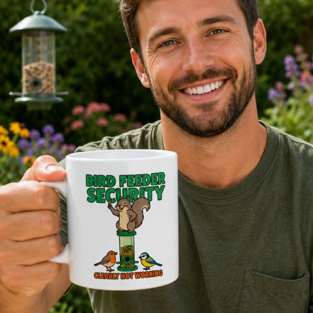Bird Feeder Security Funny Squirrel Mug (Creator Uploaded)