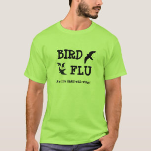 Bird Flu T-Shirt