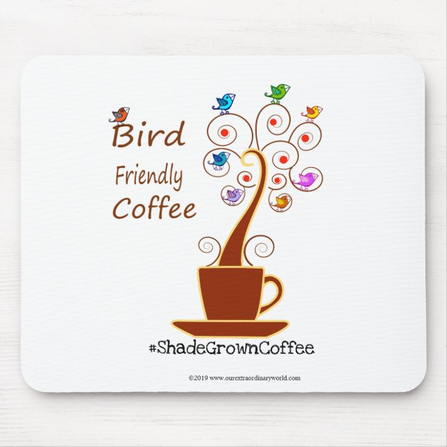 Bird Friendly Coffee Mouse Pad (Front)