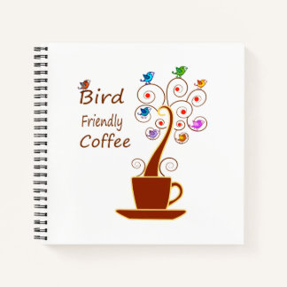 Bird Friendly Coffee Notebook