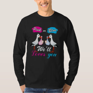 Bird Gender Reveal Baby Boy Or Girl Pink Or Blue W T-Shirt