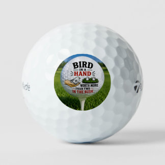 Bird in a Hand – Funny Golf Ball Saying