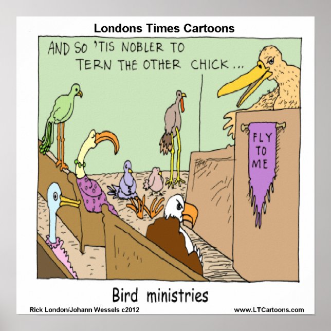 Bird Ministries Funny Poster (Front)