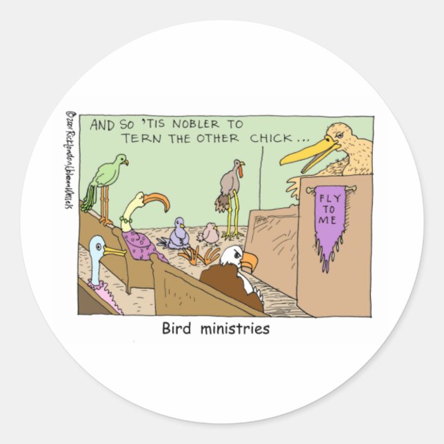 Bird Ministries Funny Religion Cartoon Gifts Tees Classic Round Sticker (Front)