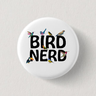 Bird Nerd 3 Cm Round Badge