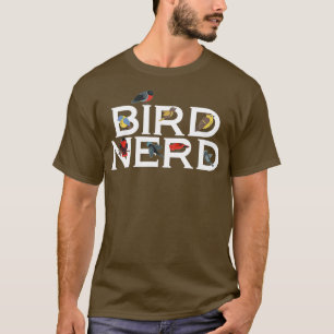 Bird Nerd Bird Enthusiast Loving Birds  T-Shirt