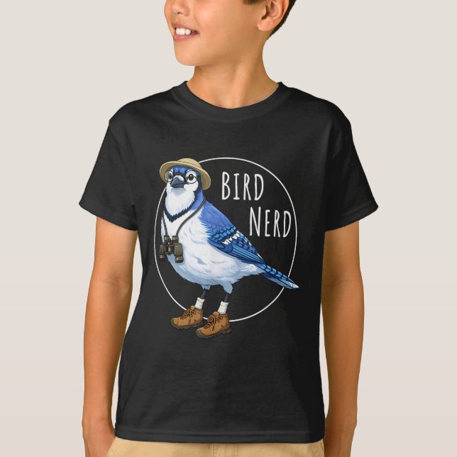 Bird Nerd Blue Jay Funny Bird Watching Birding T-Shirt (Front)