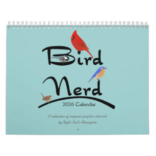 Bird Nerd Calendar