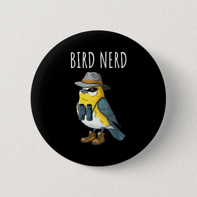 Bird Nerd Funny Bird Watching Birding Bird Lover W 6 Cm Round Badge (Front)