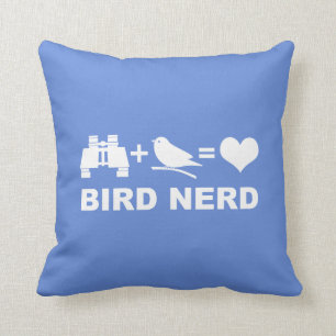 Bird Nerd Funny Birder or Birdwatcher Cushion