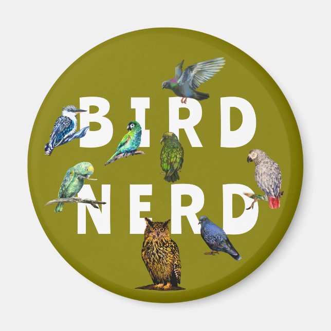 BIRD NERD, parrots, owl, pigeons, kookaburra Magnet (Front)