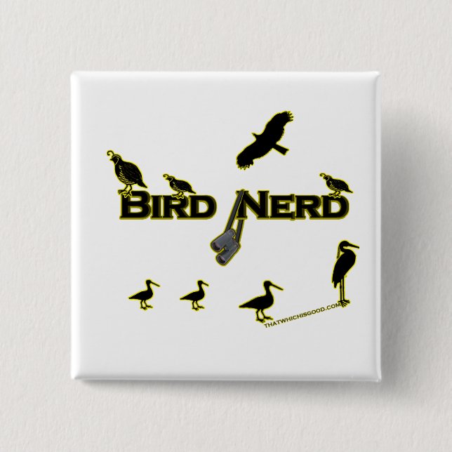 Bird Nerd Silhouette 15 Cm Square Badge (Front)