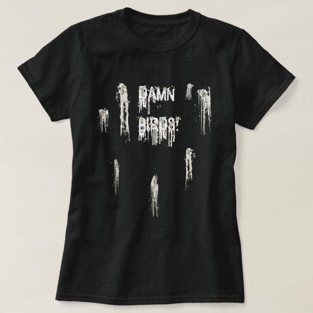 Bird Poo T-Shirt (Design Front)