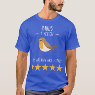 Bird Review 1 T-Shirt