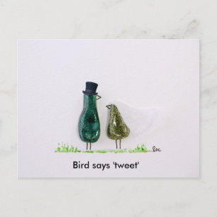 Bird says 'tweet' postcard