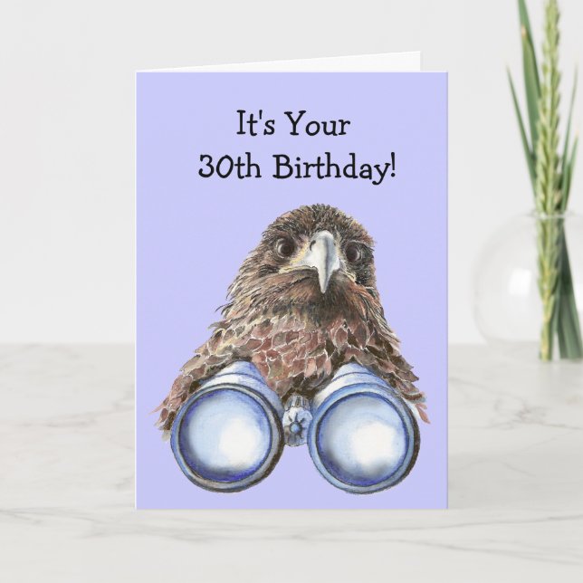 Bird Watcher 30th Birthday Humour Over the Hill Card (Front)