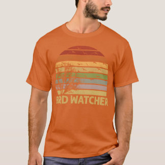 Bird Watcher Birding Birdwatching Bird Whirer gift T-Shirt