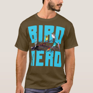 Bird Watcher Funny Bird Lover Gift T-Shirt