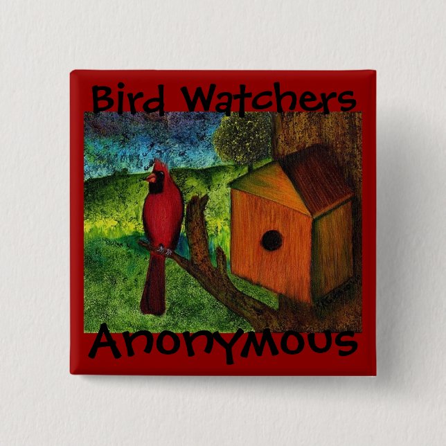 Bird Watcher's Button (Front)