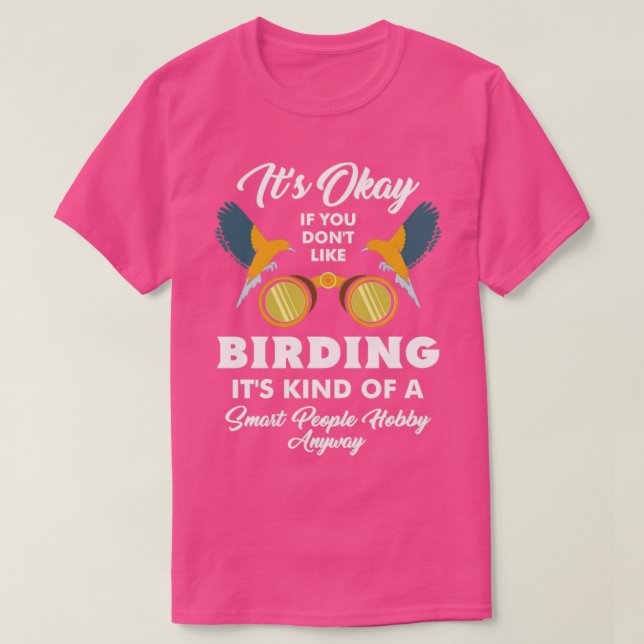 Bird Watching  7  T-Shirt (Design Front)