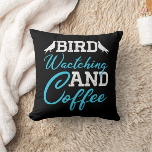 Bird Watching And Coffee Breeder Dad Birthday Gift Cushion